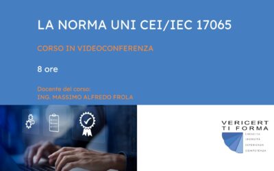 La Norma UNI CEI/IEC 17065
