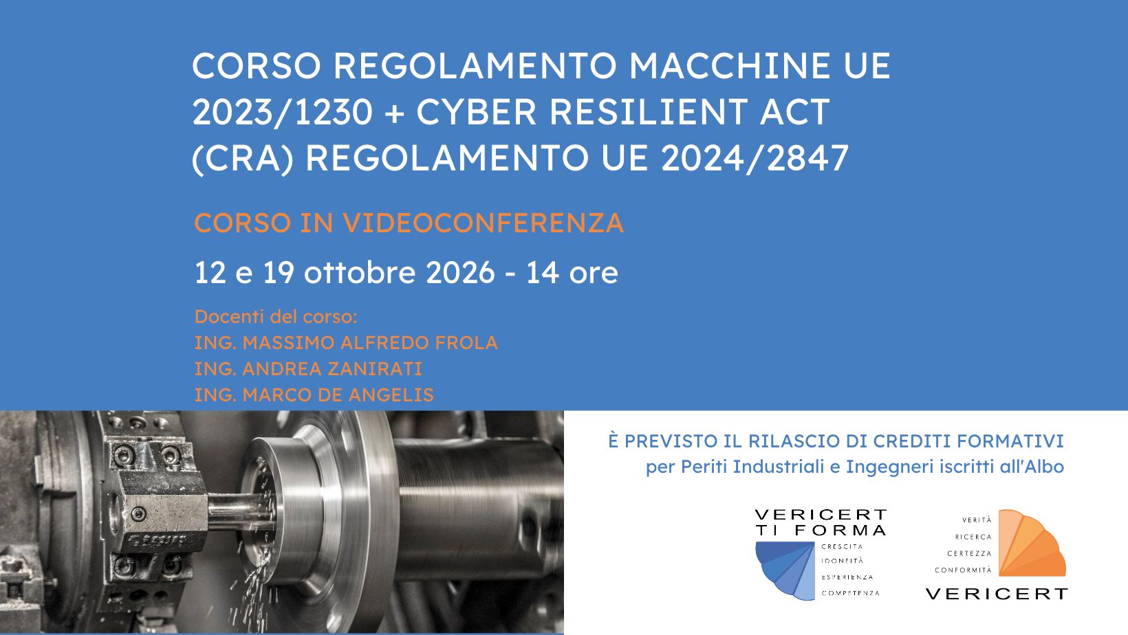 CORSO REGOLAMENTO MACCHINE UE 2023/1230 + CYBER RESILIENT ACT (CRA) REGOLAMENTO UE 2024/2847