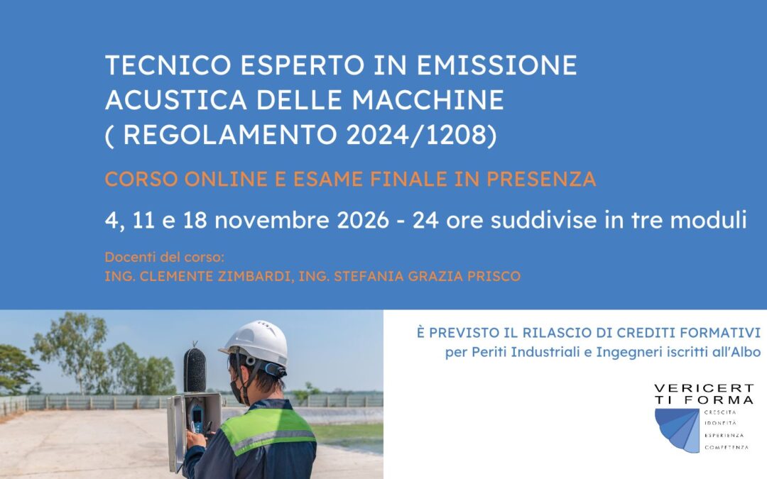 Tecnico esperto in emissione acustica delle macchine (integrazione regolamento 2024/1208)