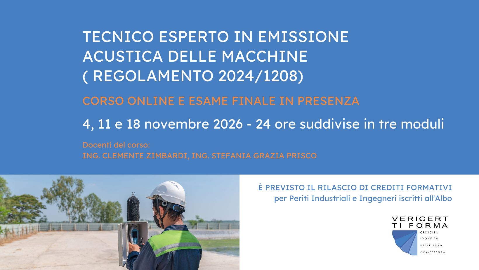 TECNICO ESPERTO IN EMISSIONE ACUSTICA DELLE MACCHINE CON INTEGRAZIONE DEL REGOLAMENTO 2024/1208